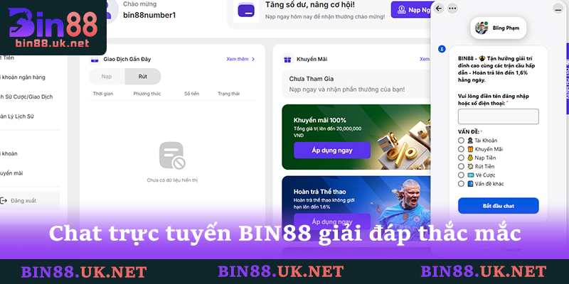 Chat trực tuyến BIN88 hỗ trợ giải đáp thắc mắc ngay lập tức